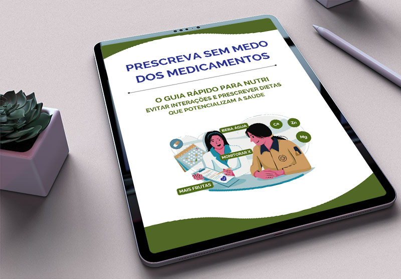 Prescreva sem medo dos medicamentos - guia prático para nutricionistas